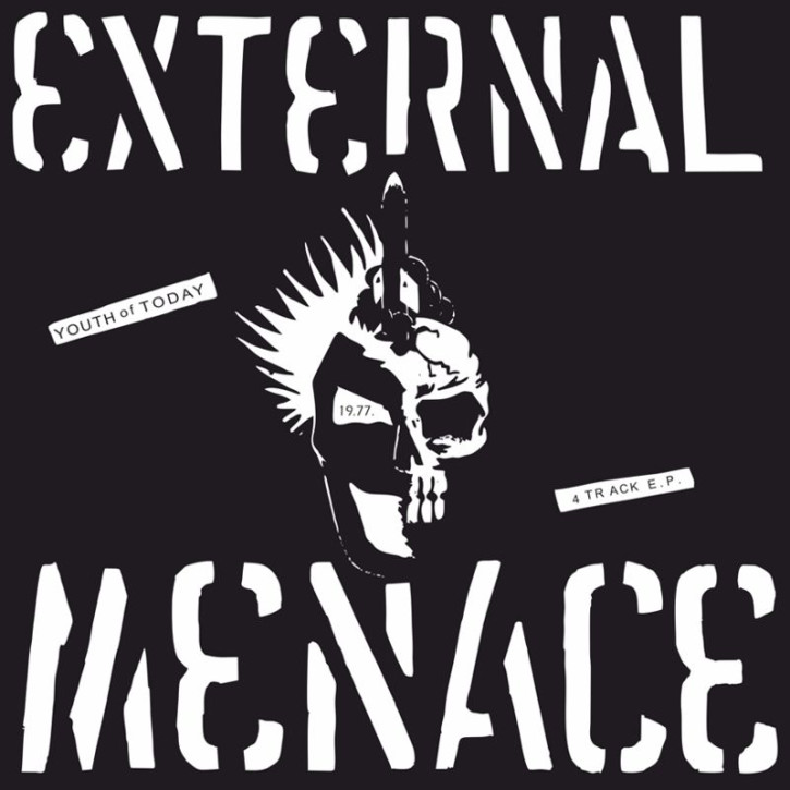 EXTERNAL MENACE YOUTH OF TODAY EP SCHWARZ