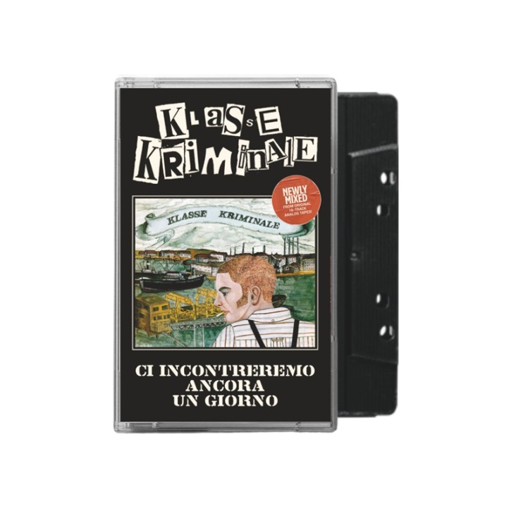 Klasse Kriminale – Ci Incontreremo Ancora Un Giorno ! TAPE
