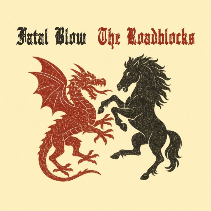 FATAL BLOW/ROADBLOCKS FRIENDS SPLIT EP