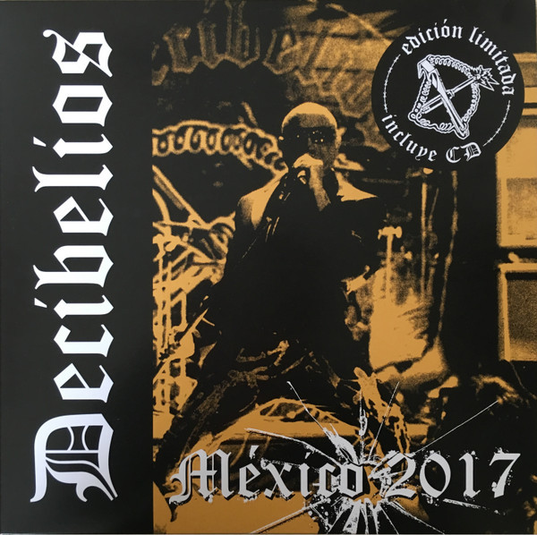 Decibelios - MÈxico 2017 LP + CD