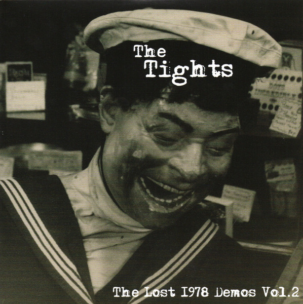 The Tights – The Lost 1978 Demos Vol 2 EP