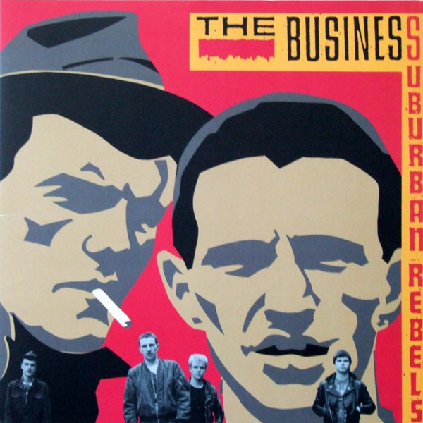 The Business ‎– Suburban Rebels LP