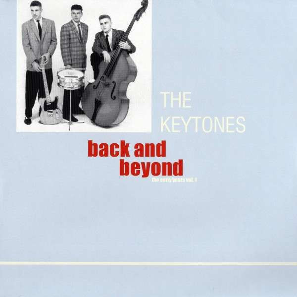 Keytones 'Back And Beyond - The Early Years Vol. 1' LP