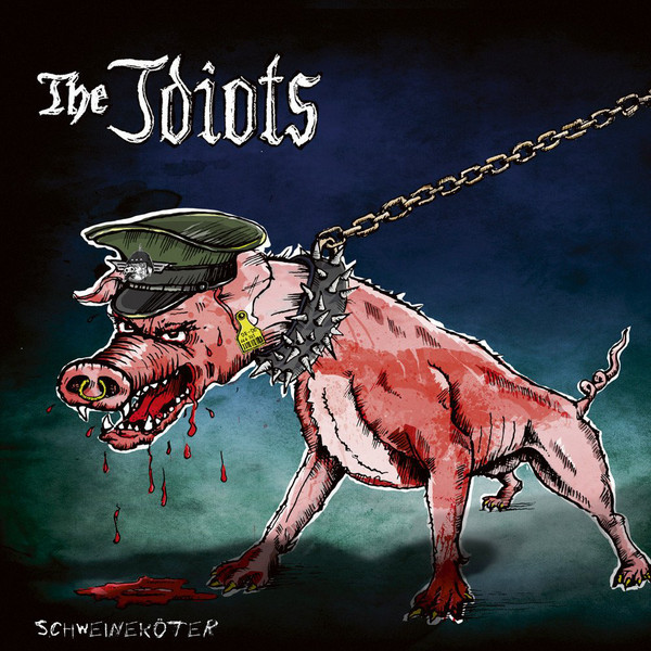 The Idiots – Schweineköter LP