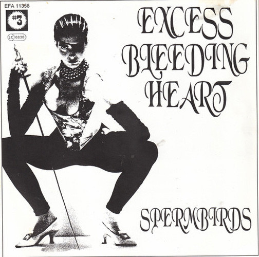Spermbirds/Party Diktator – Excess Bleeding Heart/W.S.W.B. 7 (Saw blade shape)