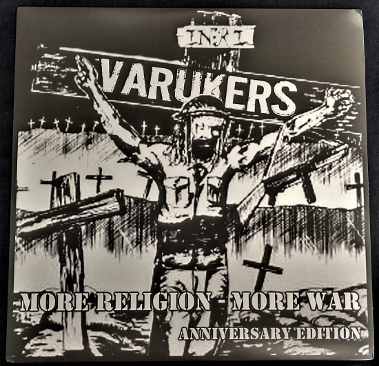 The Varukers ‎– More Religion - More War (Anniversary Edition) LP