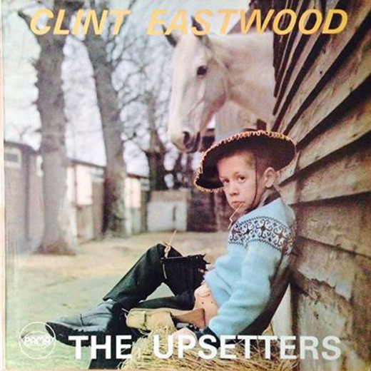 Upsetters Clint Eastwood LP