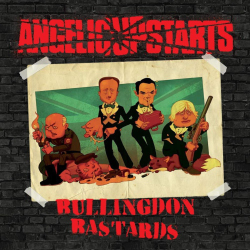 Angelic Upstarts ‎– Bullingdon Bastards LP