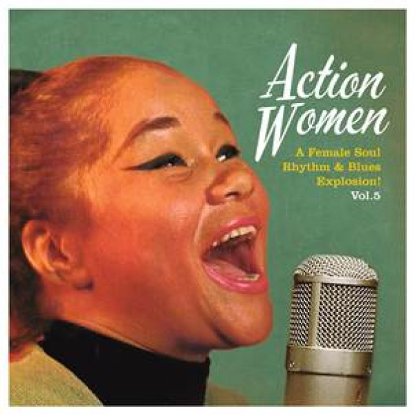 Various – Action Women Vol.5 A female Soul Rhythm&Blues Explosion EP
