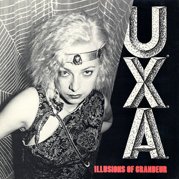 U.X.A. – Illusions Of Grandeur LP