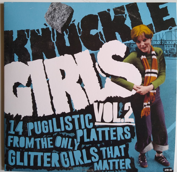Various ‎– Knuckle Girls Vol.2 (14 Pugilistic Platters From The Only Glitter Girls That Matter) LP