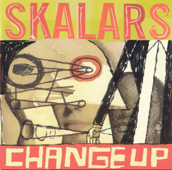 The Skalars – Change Up LP