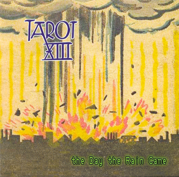 Tarot XIII – The Day The Rain Came 7