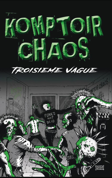 Komptoir Chaos – Troisième Vague TAPE