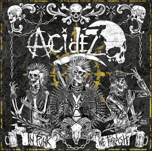 Acidez – In Punk We Thrash LP
