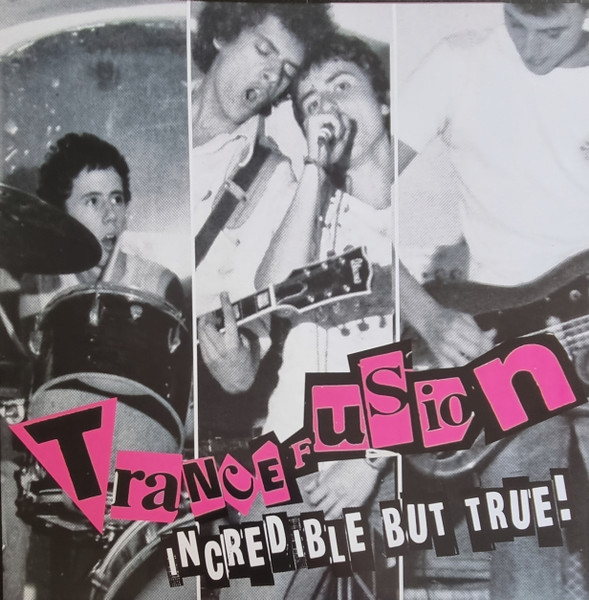 Trancefusion ‎– Incredible But True! LP