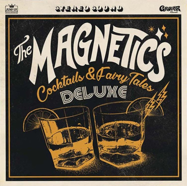 Magnetics Cocktails & Fairytales LP