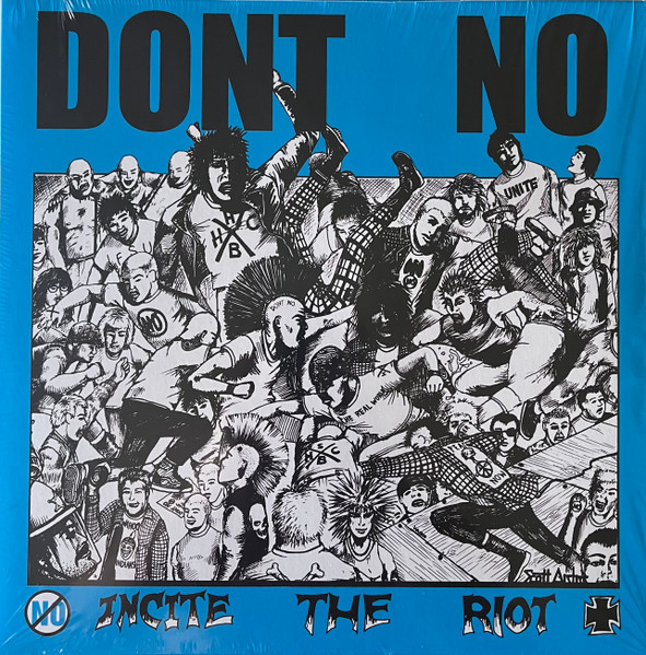 Don't No ‎– Incite The Riot LP