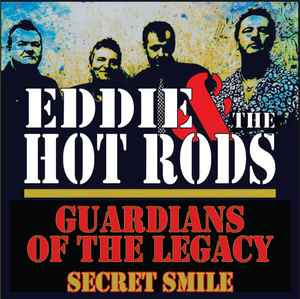 Eddie And The Hot Rods ‎– Guardians Of The Legacy 7