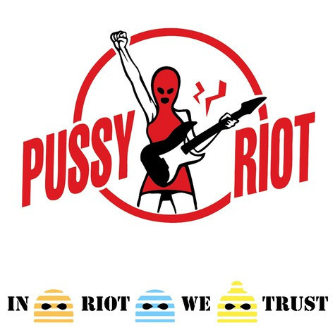 Pussy Riot – In Riot We Trust LP