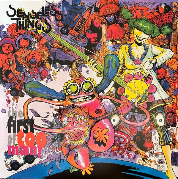 Senseless Things ‎– The First Of Too Many DLP