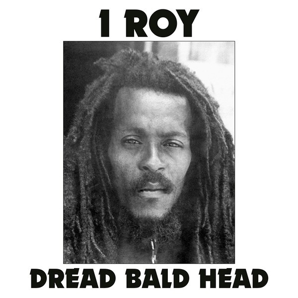 I Roy – Dread Bald Head LP