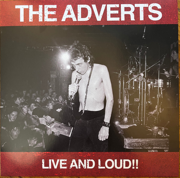 The Adverts ‎– Live And Loud!! LP