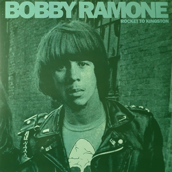 Bobby Ramone – Rocket To Kingston LP