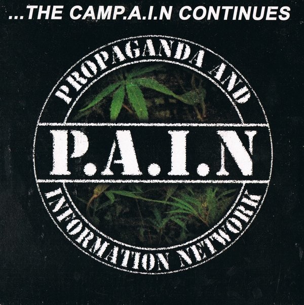 P.A.I.N. ‎– ...The CamP.A.I.N Continues 7