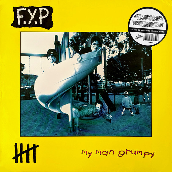 F.Y.P. My Man Grumpy LP
