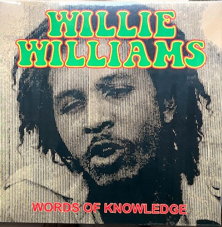 Willie Williams – Words Of Knowledge LP