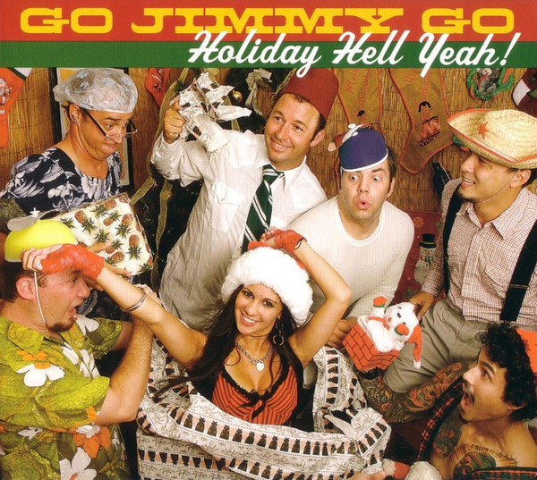 Go Jimmy Go – Holiday Hell Yeah! LP
