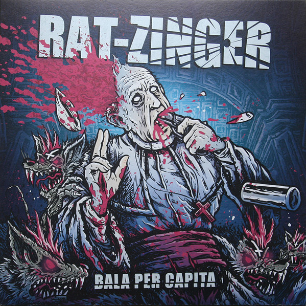 Rat-Zinger – Bala Per Cápita LP