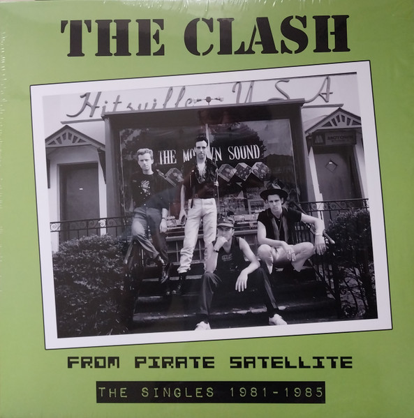 The Clash From Pirate Satellite The Singles 1981-1985 LP