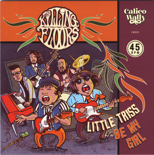 The Killing Floors – Little Triss b/w Be My Girl 7