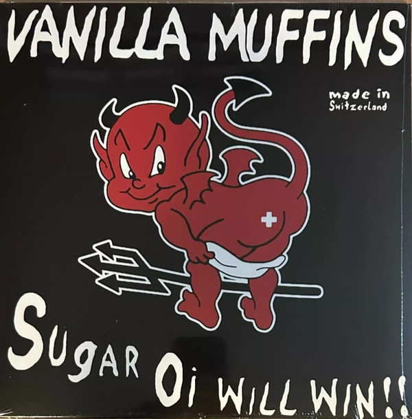 Vanilla Muffins - Sugar Oi Will Win LP