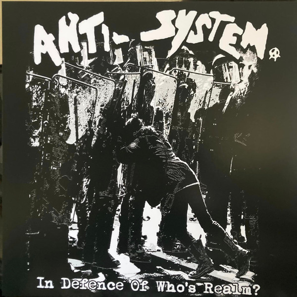 Anti-System – in Defence Of Who's Realm? LP