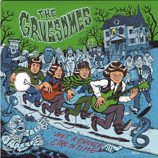The Gruesomes – Not A Chance / Girl In Time 7