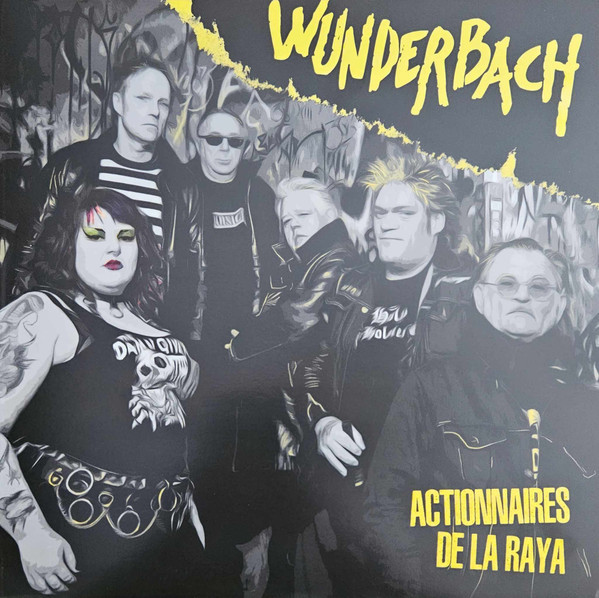Wunderbach ‎– Actionnaires De La Raya LP
