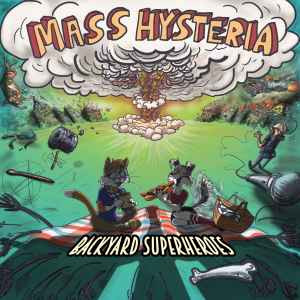 Backyard Superheroes ‎– Mass Hysteria LP