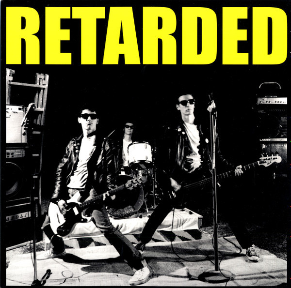 Retarded – Retarded LP