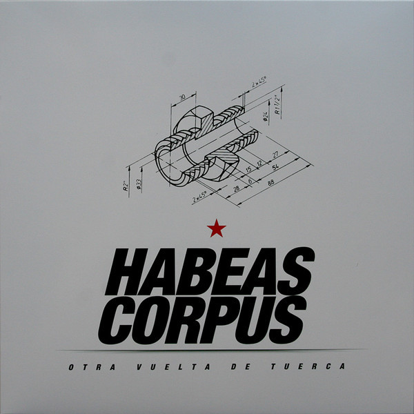 Habeas Corpus – Otra Vuelta De Tuerca LP