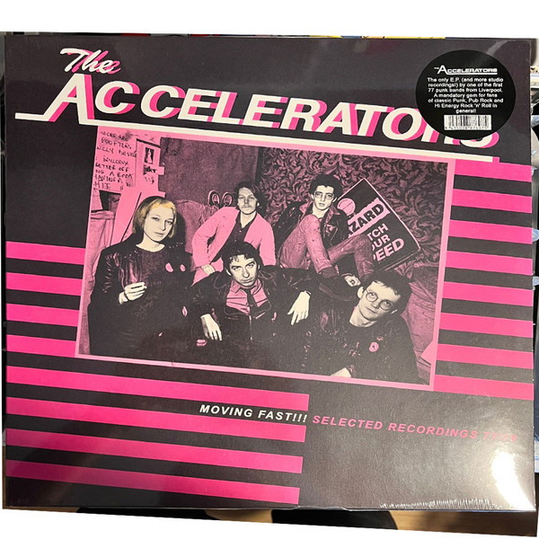 ACCELERATORS - MOVING FAST! SELECTED RECORDINGS 77/79 LP