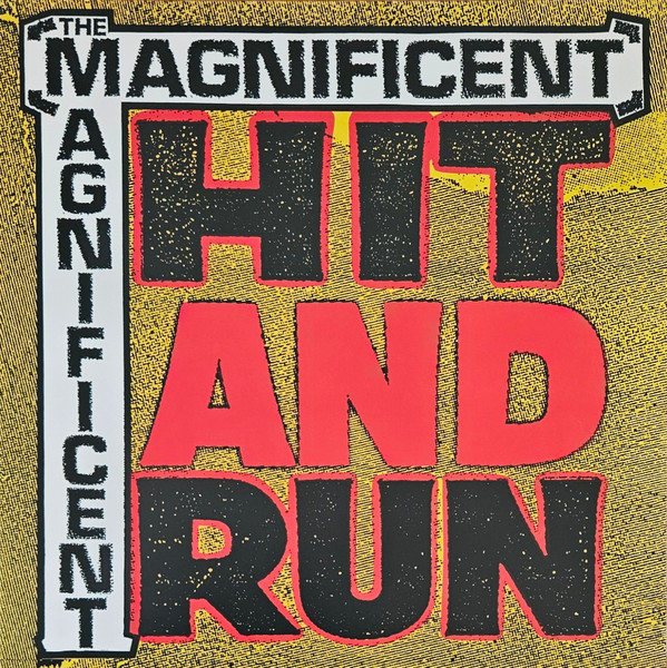 The Magnificent – Hit And Run LP (red vinyl)