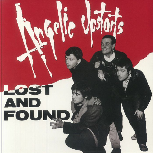ANGELIC UPSTARTS - LOST & FOUND LP