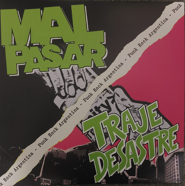 Mal Pasar, Traje Desastre – Punk Rock Argentina Split LP