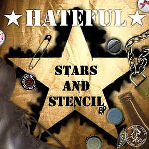 HATEFUL "Stars and Stencil" EP