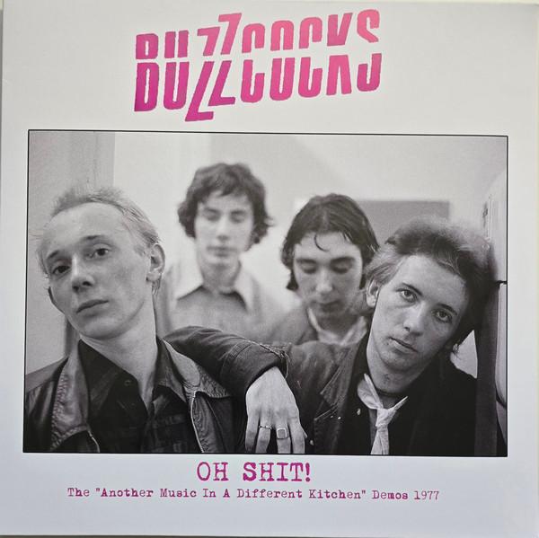 Buzzcocks ‎– Oh Shit! (The "Another Music In A Different Kitchen" Demos 1977) LP