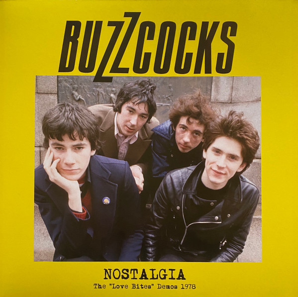 Buzzcocks – Nostalgia (The "Love Bites" Demos 1978) LP