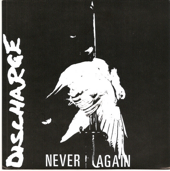 Discharge – Never Again 7